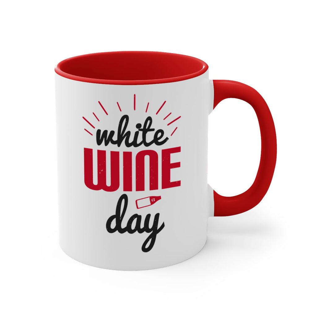 white wine day 111#- wine-Mug / Coffee Cup