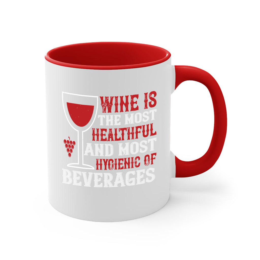 wine is the most healthful and most hygienic of 3#- wine-Mug / Coffee Cup