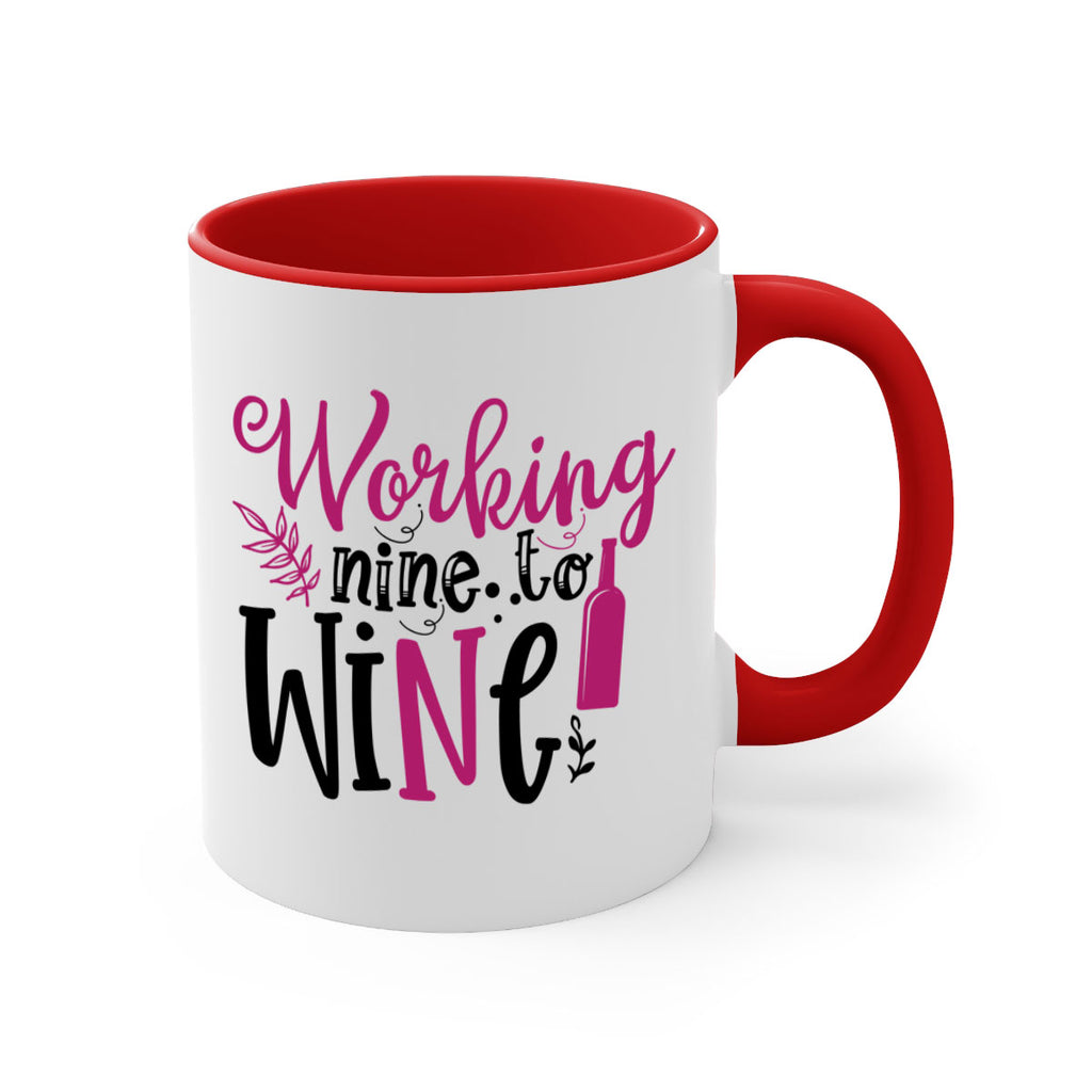 working nine to wine 141#- wine-Mug / Coffee Cup