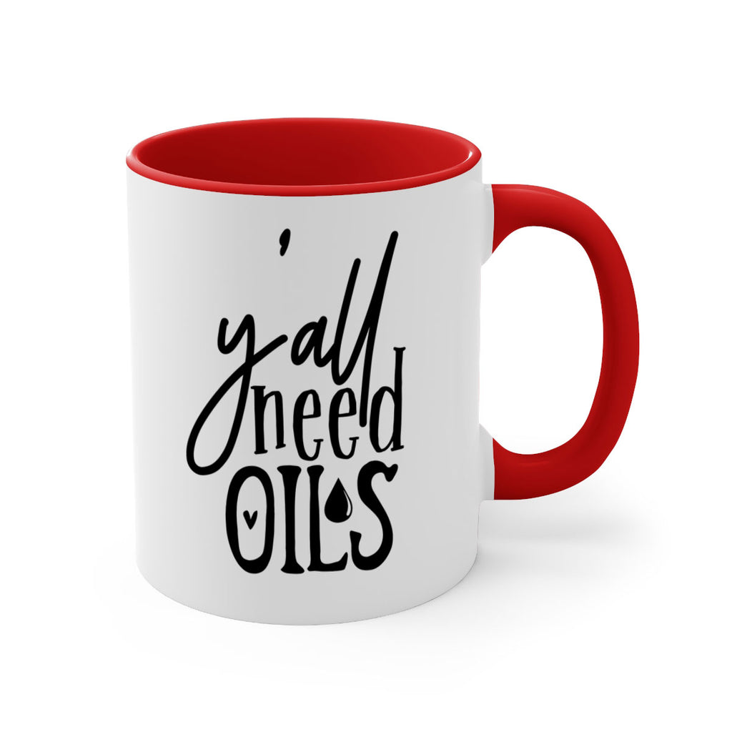 yall need oils 64#- kitchen-Mug / Coffee Cup