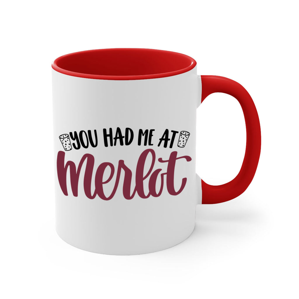 you had me at merlot 14#- wine-Mug / Coffee Cup