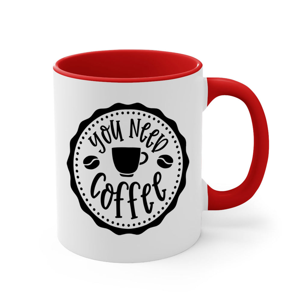 you need coffee 5#- coffee-Mug / Coffee Cup