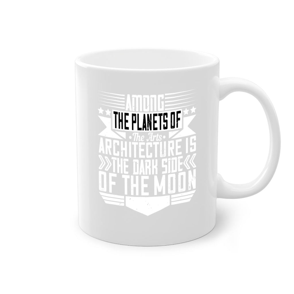 Among the planets of the arts architecture is the dark side of the moon Style 4#- Architect-Mug / Coffee Cup