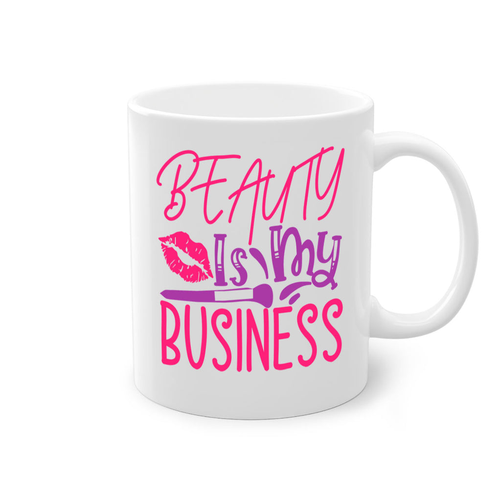 Beauty Is My Business Style 252#- makeup-Mug / Coffee Cup