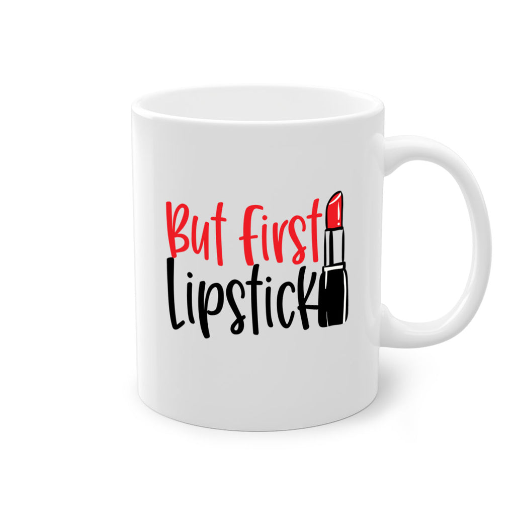 But First Lipstick Style 246#- makeup-Mug / Coffee Cup