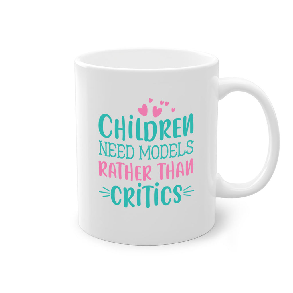 Children need models rather than critics Style 42#- kids-Mug / Coffee Cup