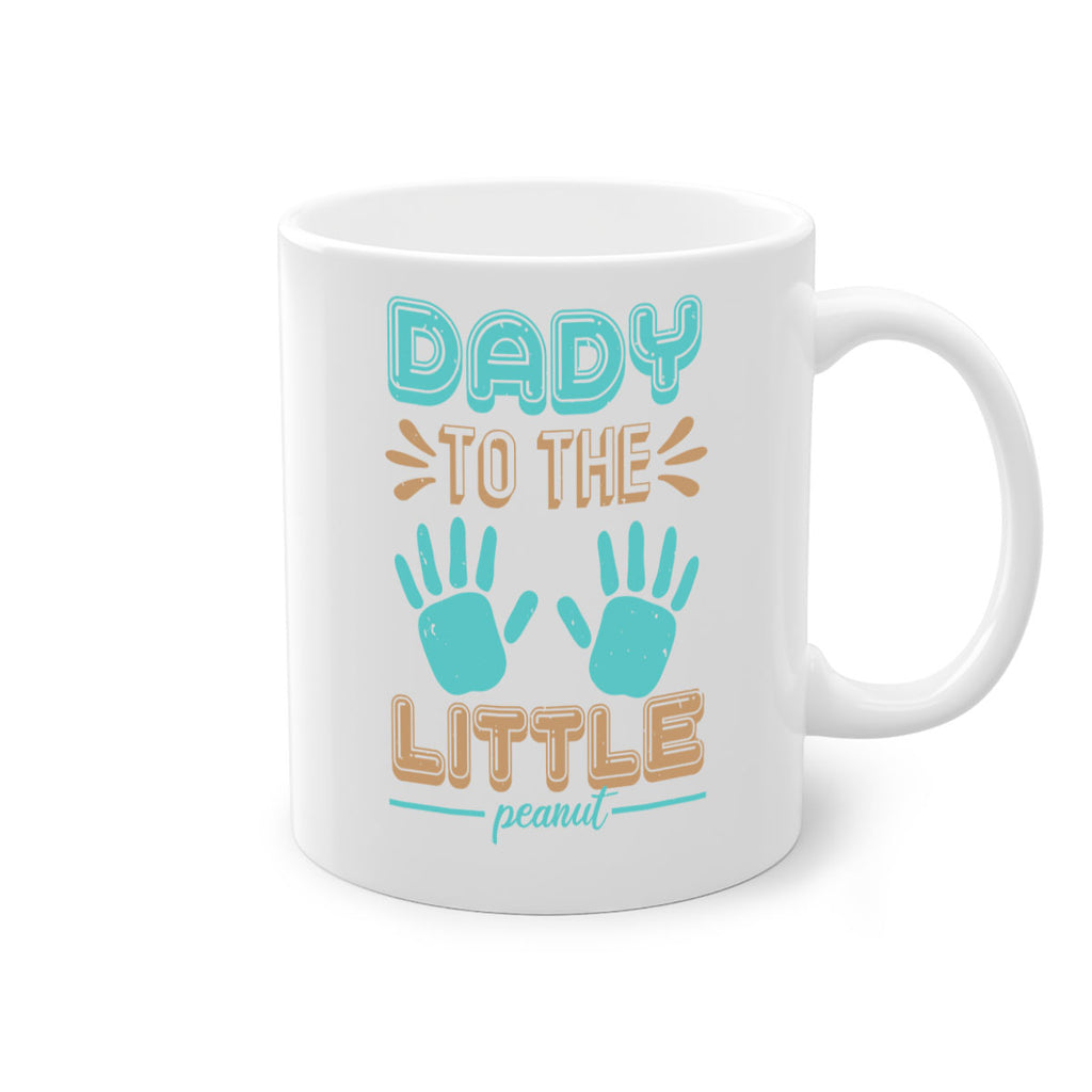 Dady to the little peanut Style 43#- baby shower-Mug / Coffee Cup