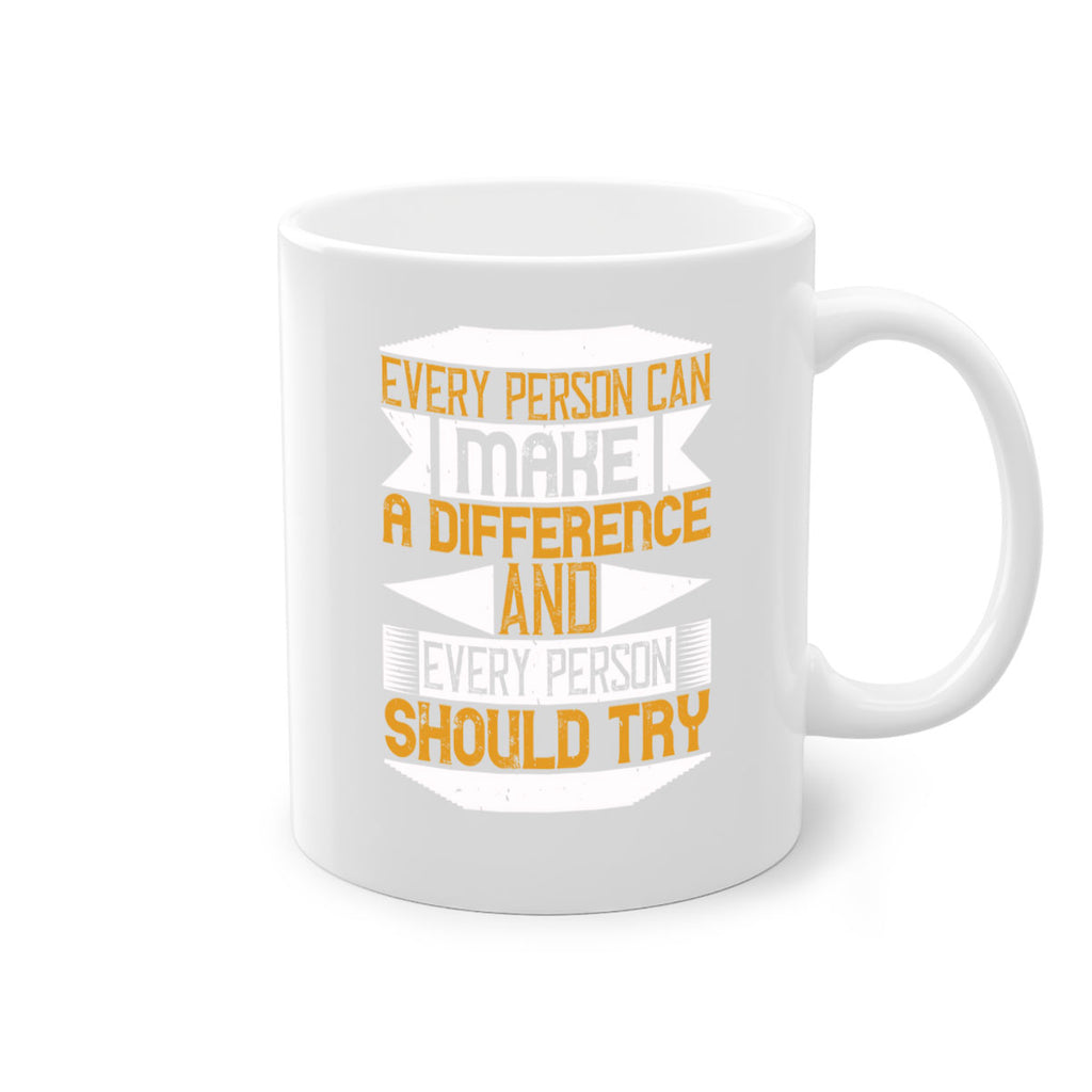 Every person can make a difference and every person should try Style 3#-Volunteer-Mug / Coffee Cup