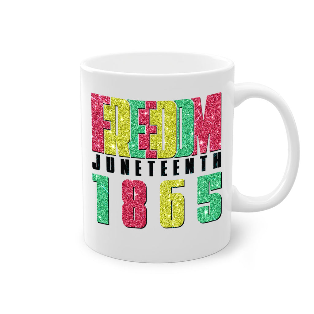 Freedom Juneteenth Since 1865 Design 16#- juneteenth-Mug / Coffee Cup