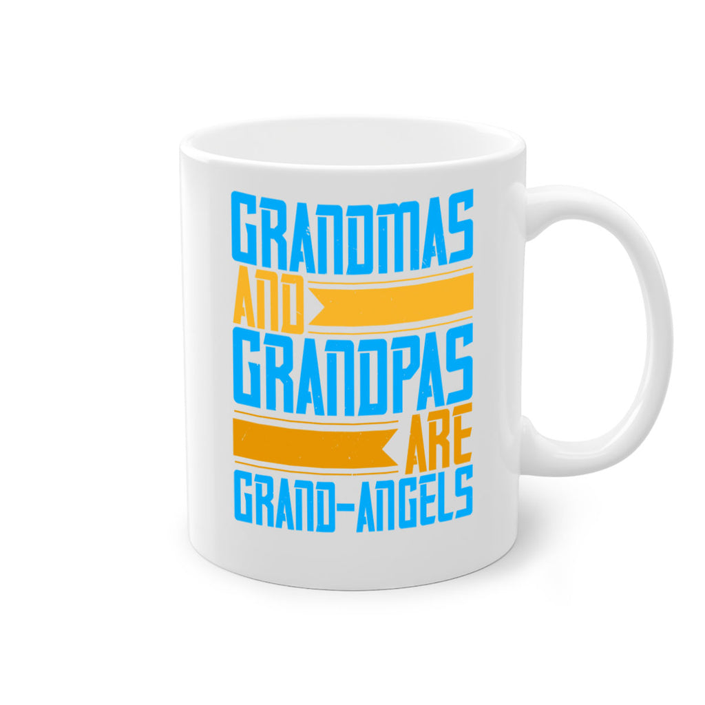 Grandmas and grandpas are grandangels 89#- grandma-Mug / Coffee Cup