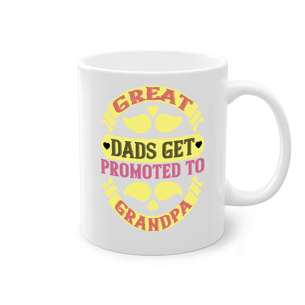 Great dads get promoted 95#- grandpa-Mug / Coffee Cup