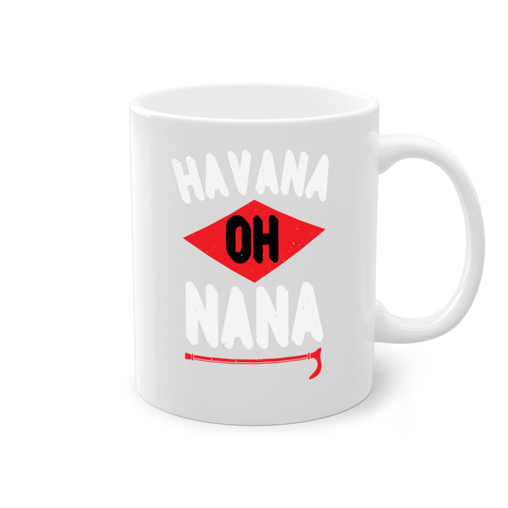 HAVANA OH NANA 104#- grandma-Mug / Coffee Cup