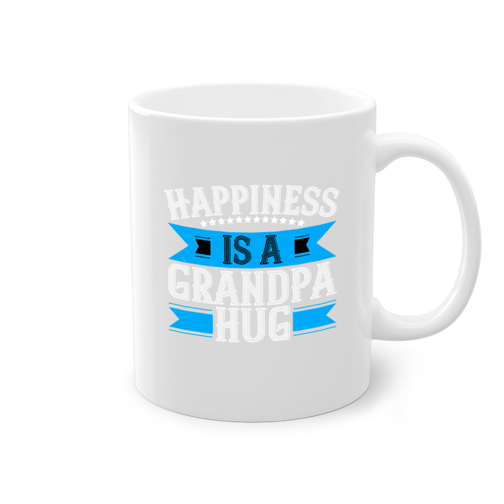 Happiness is a grandpa hug 94#- grandpa-Mug / Coffee Cup