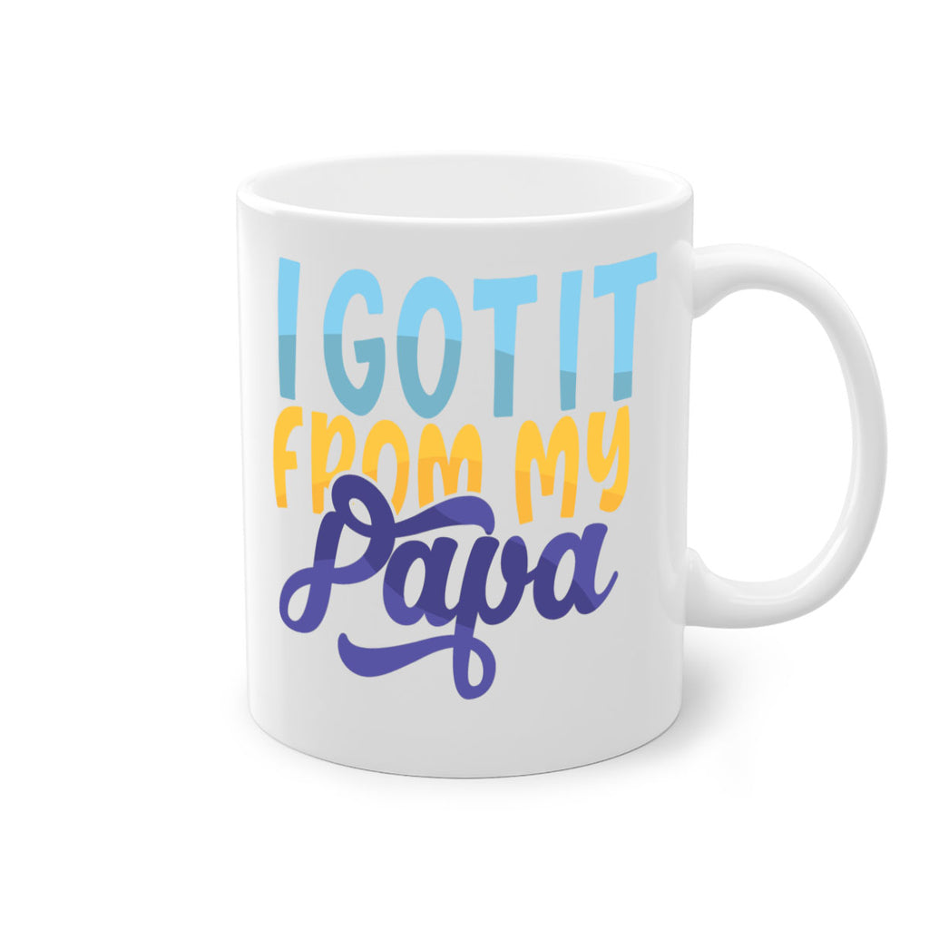 I Got It From My Papa Style 252#- baby2-Mug / Coffee Cup