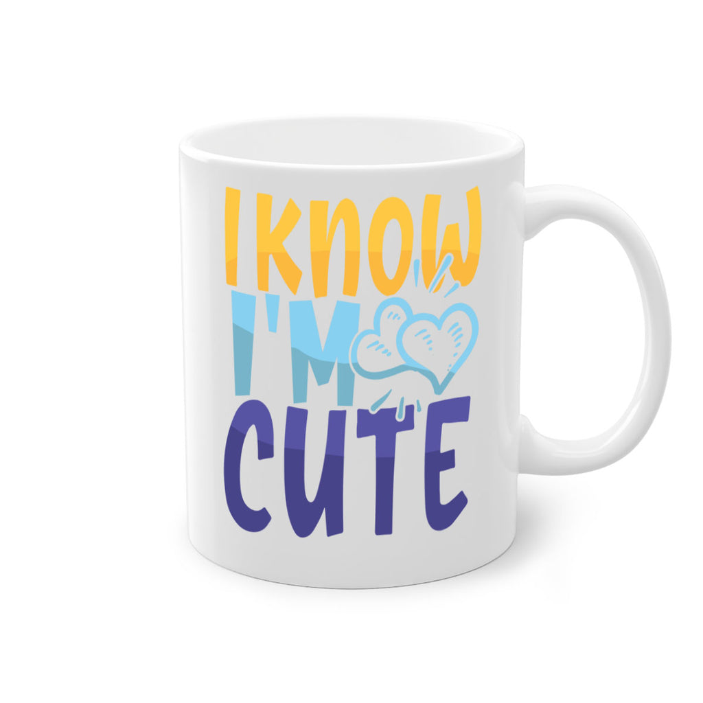 I Know Im Cute Style 249#- baby2-Mug / Coffee Cup