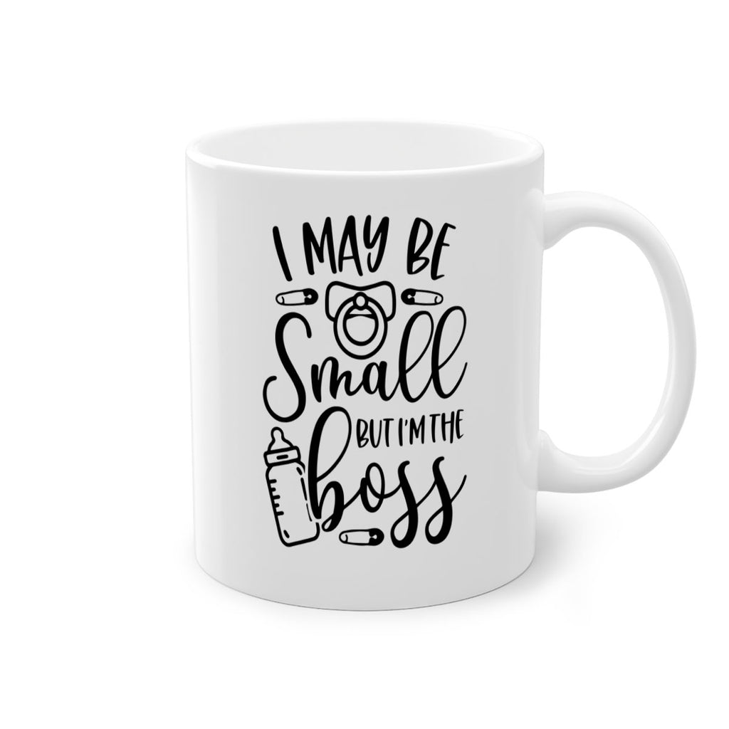 I May Be Small But Im The Boss Style 85#- baby2-Mug / Coffee Cup