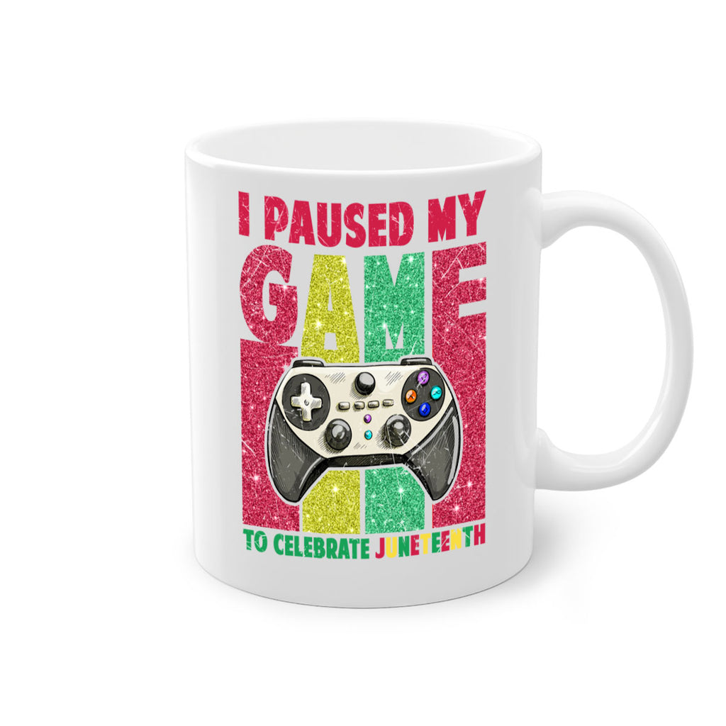 I Paused My Game To Celebrate Juneteeth 1#- juneteenth-Mug / Coffee Cup