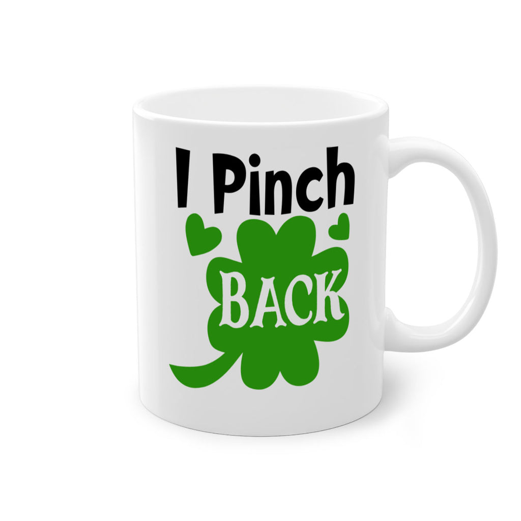 I Pinch Back Style 158#- St Patricks Day-Mug / Coffee Cup