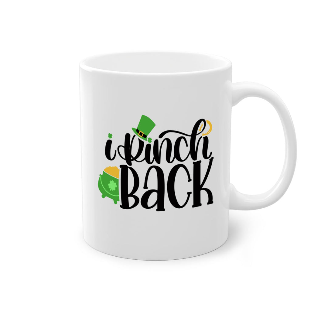 I Pinch Back Style 85#- St Patricks Day-Mug / Coffee Cup