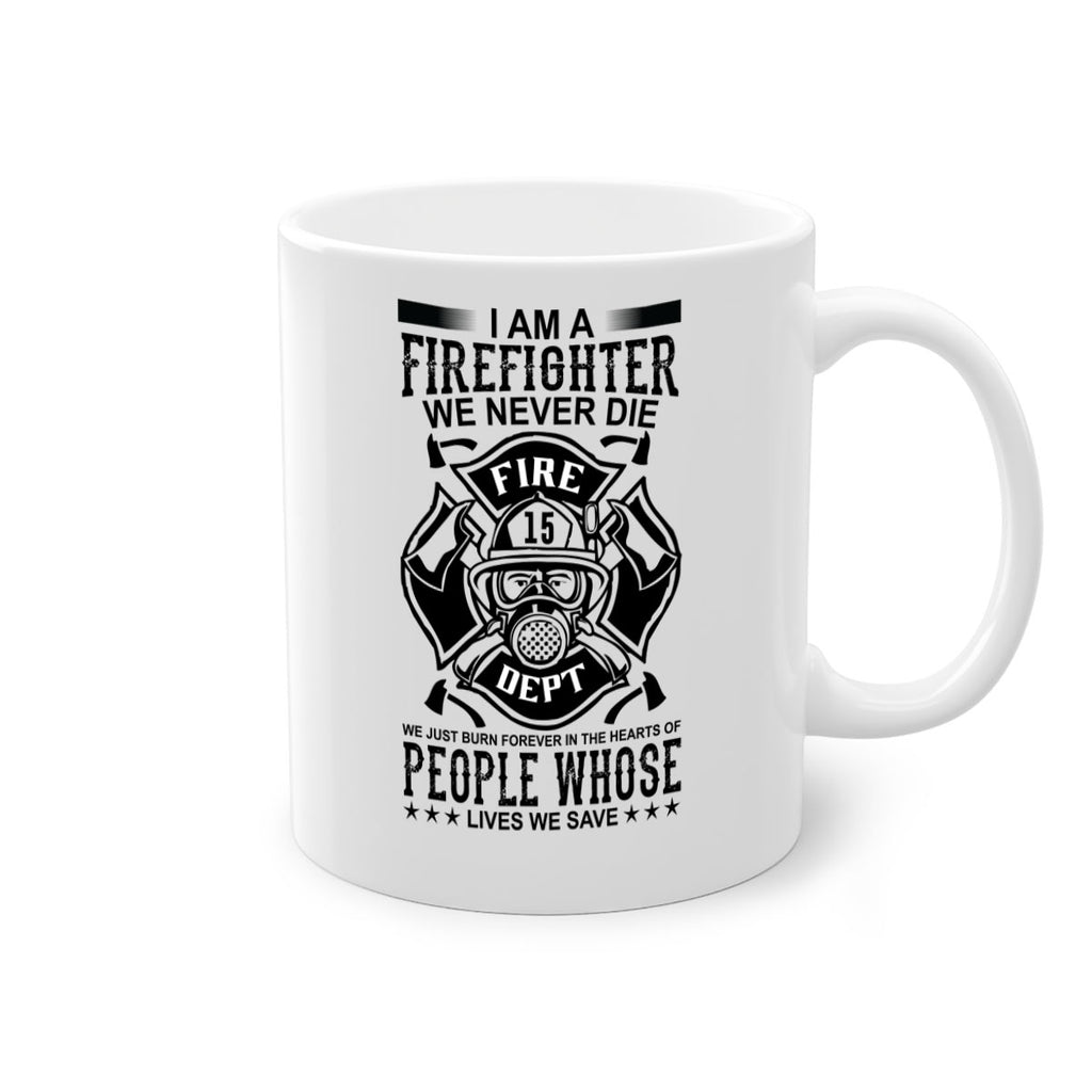 I am a Style 62#- fire fighter-Mug / Coffee Cup