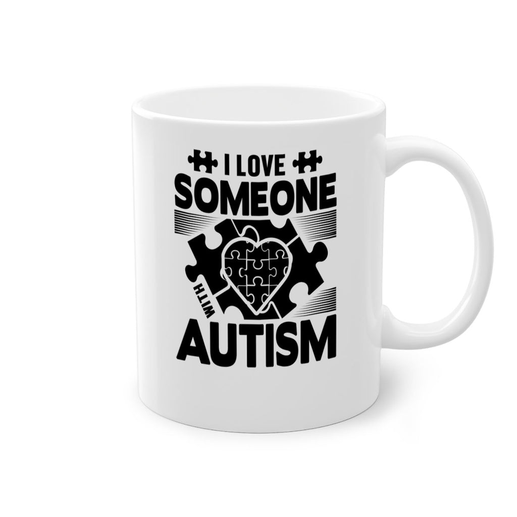 I love someone Style 47#- autism-Mug / Coffee Cup