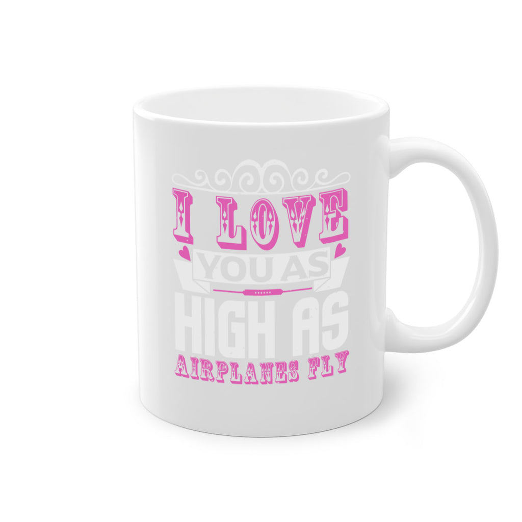 I love you as high as airplanes fly Style 240#- baby2-Mug / Coffee Cup