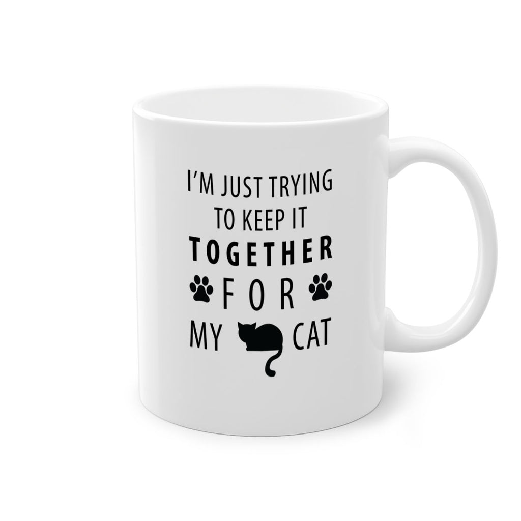 I’m Just Trying Style 61#- cat-Mug / Coffee Cup