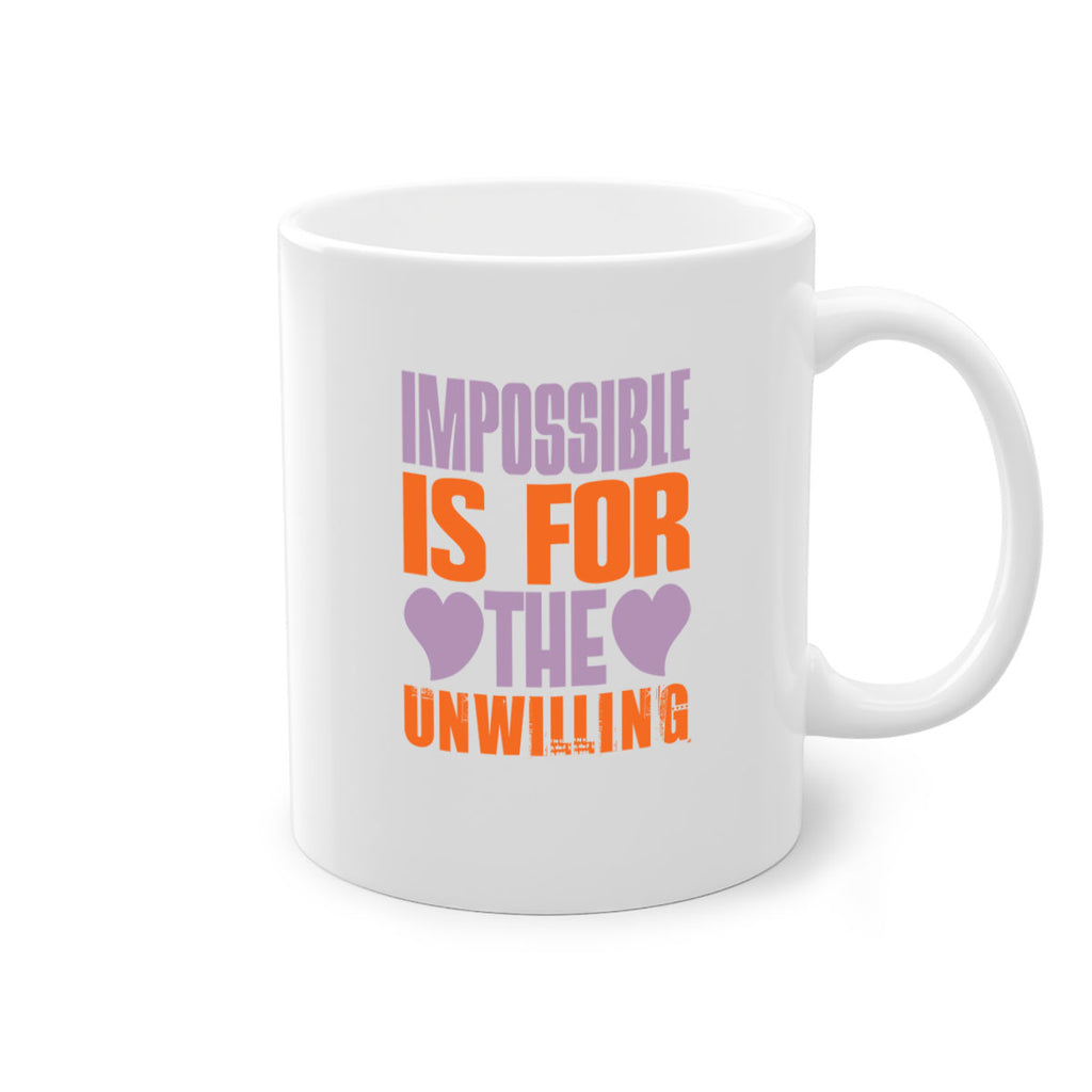 Impossible is for the unwilling Style 26#- cleaner-Mug / Coffee Cup