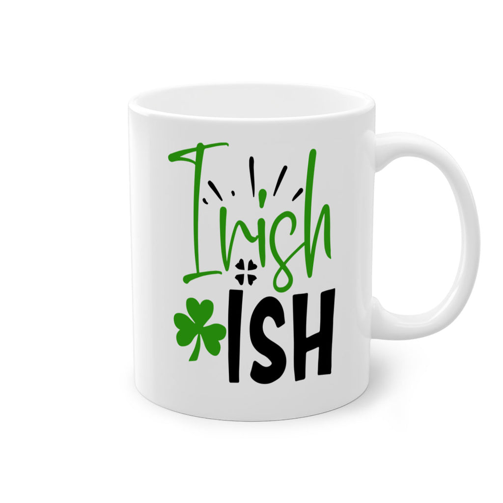 Irish Ish Style 157#- St Patricks Day-Mug / Coffee Cup