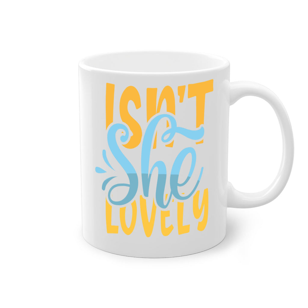 Isnt She Lovely Style 237#- baby2-Mug / Coffee Cup