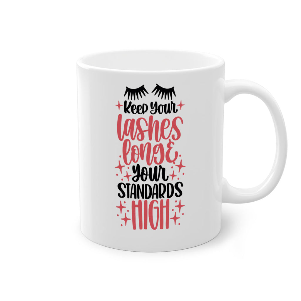 Keep Your Lashes Long Your Standards Hight Style 71#- makeup-Mug / Coffee Cup