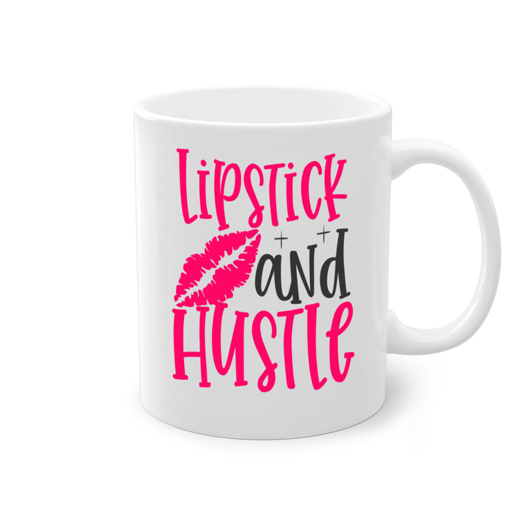 Lipstick and Hustle design Style 230#- makeup-Mug / Coffee Cup