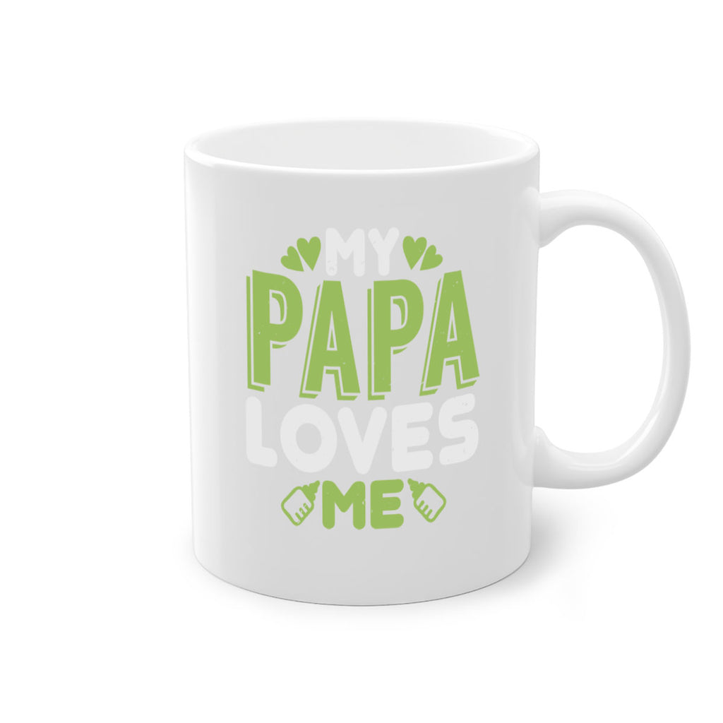 My Papa Loves Me Style 185#- baby2-Mug / Coffee Cup