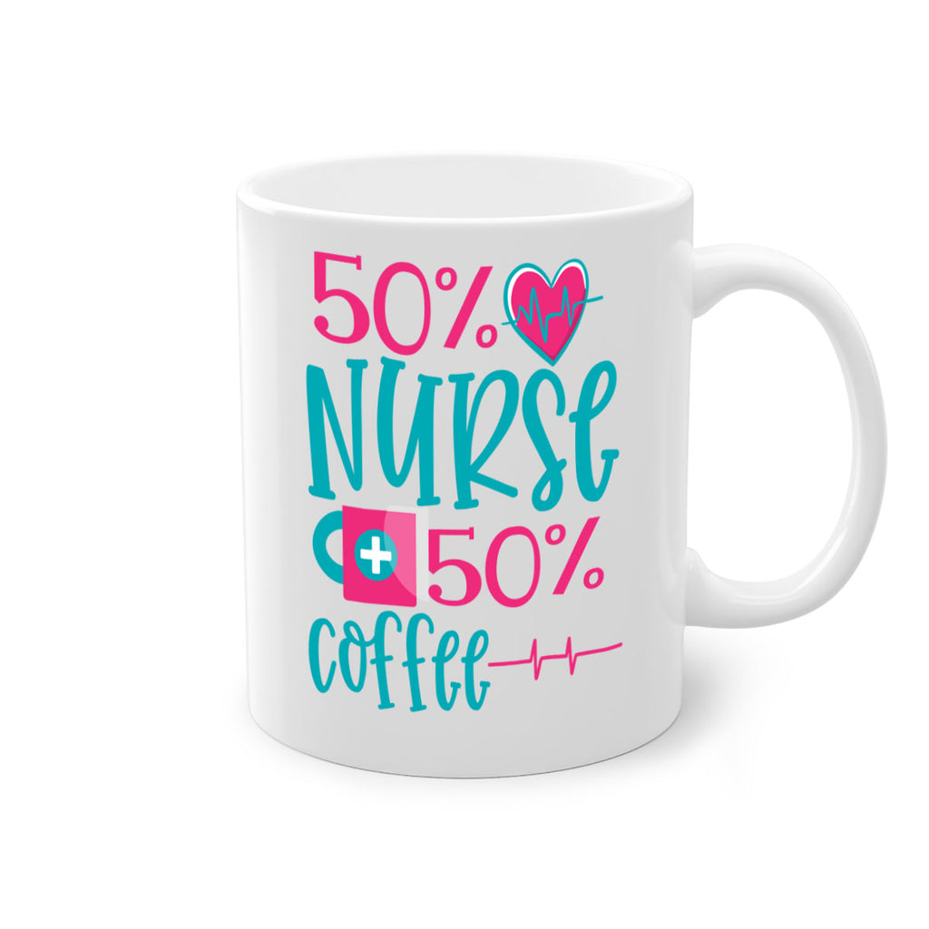 Percent Nurse Percent Coffee Style 395#- nurse-Mug / Coffee Cup