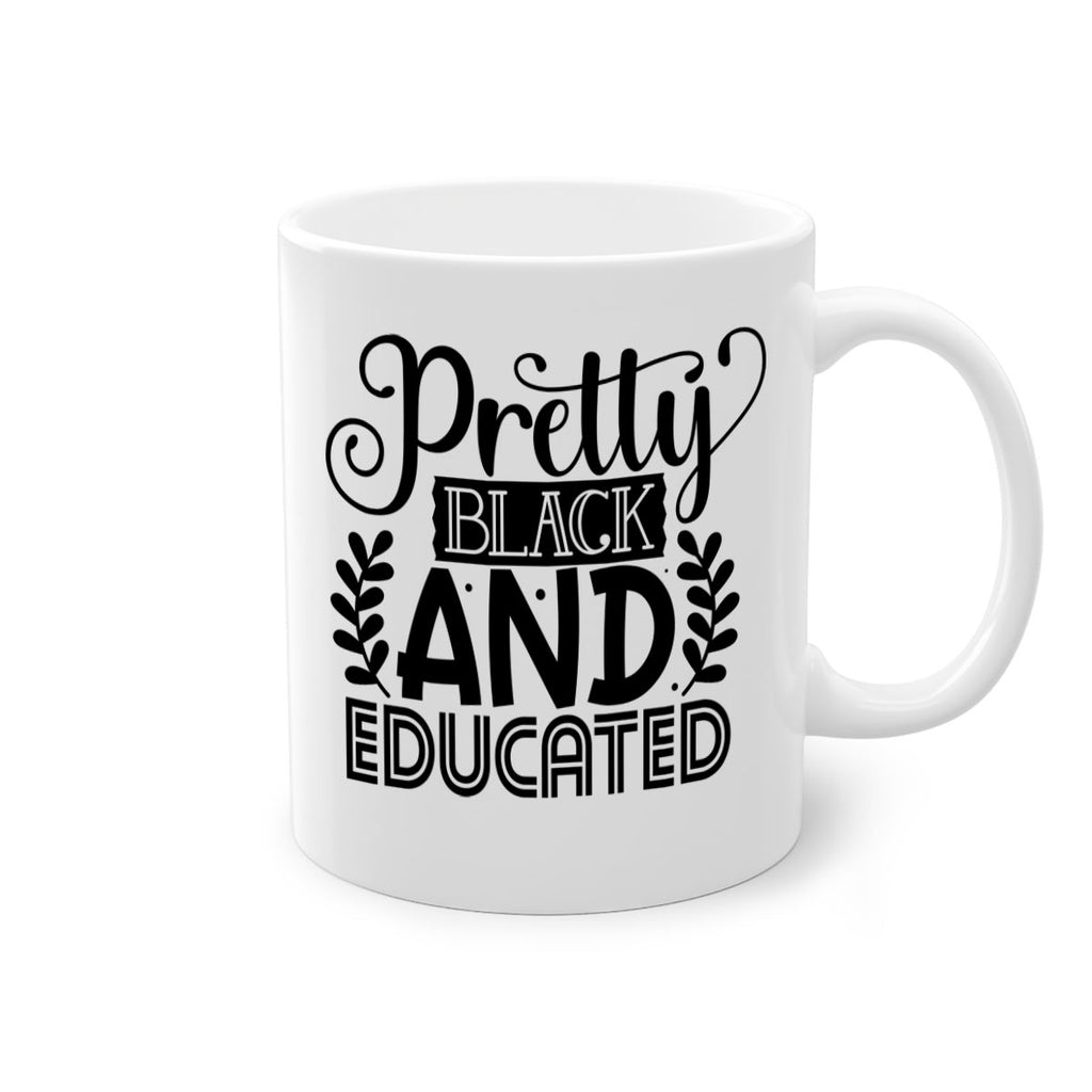 Pretty black and educated Style 11#- Black women - Girls-Mug / Coffee Cup