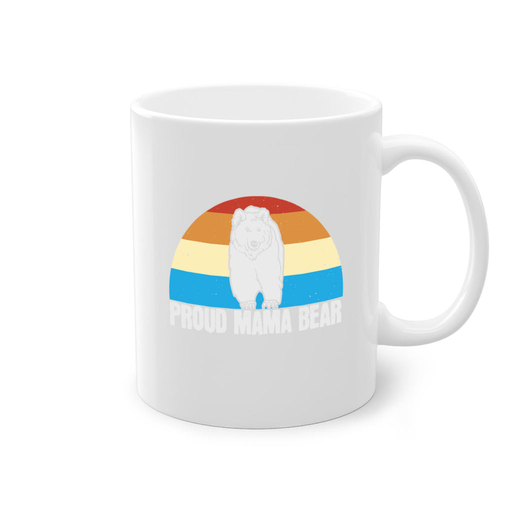 Proud mama bear 26#- bear-Mug / Coffee Cup