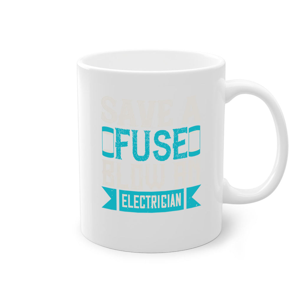 Save a fuse below an electrician Style 14#- electrician-Mug / Coffee Cup