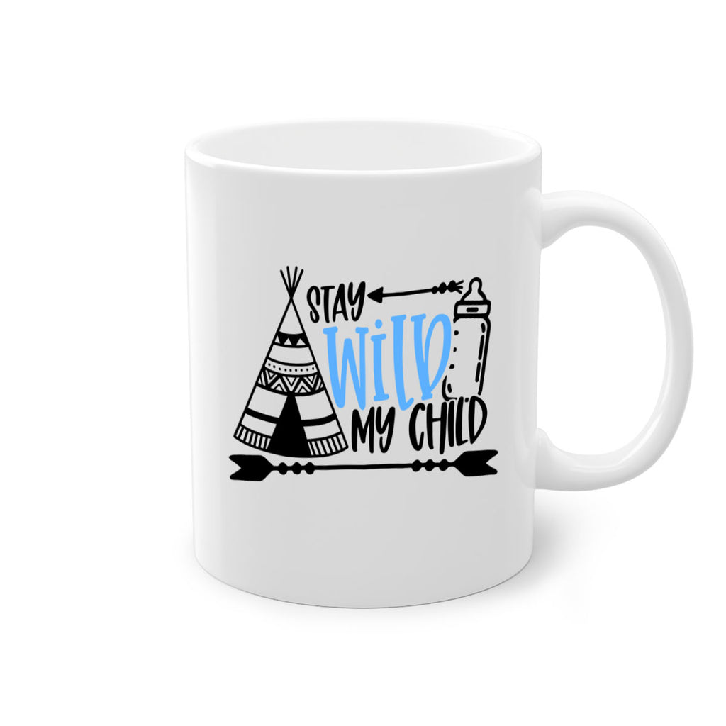 Stay Wild My Child Style 24#- baby2-Mug / Coffee Cup