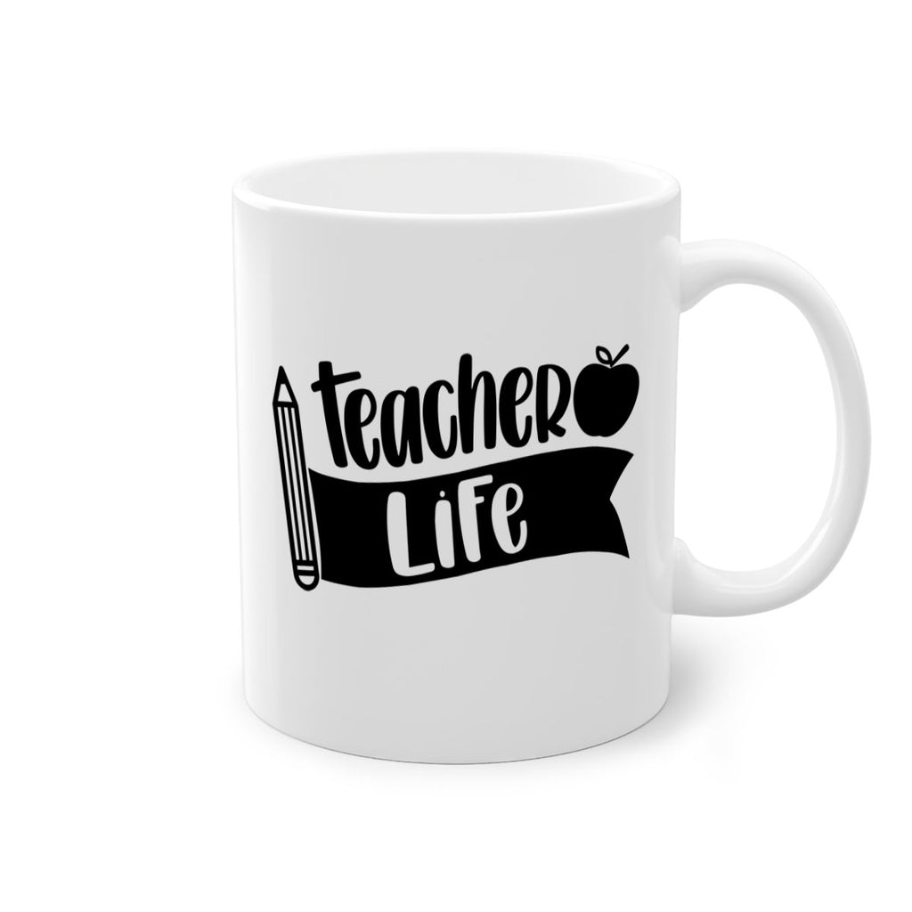 Teacher Life Style 52#- teacher-Mug / Coffee Cup