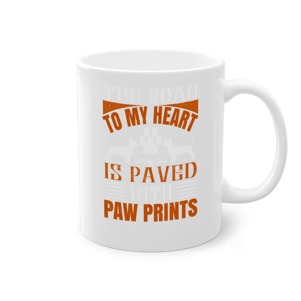 The Road to my Heart is paved with paw prints Style 145#- Dog-Mug / Coffee Cup
