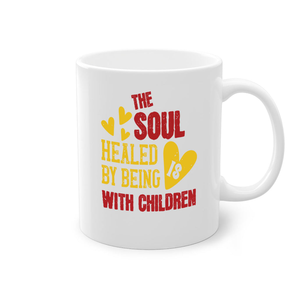 The soul is healed by being with children Style 14#- kids-Mug / Coffee Cup