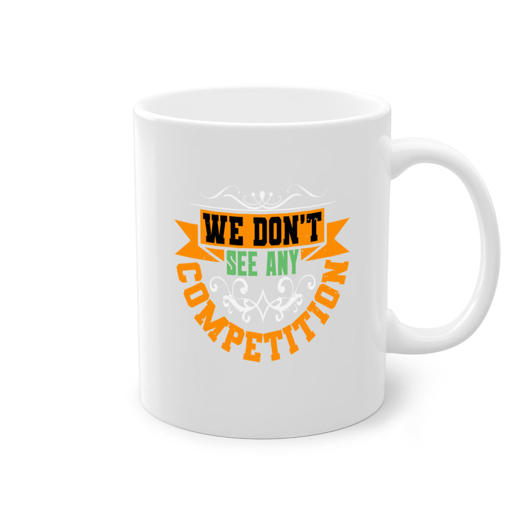 We don’t see any competition Style 29#- best friend-Mug / Coffee Cup