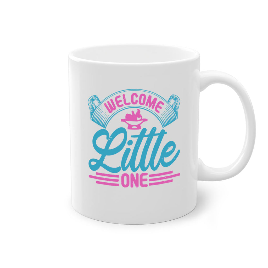 Welcome little one Style 163#- baby2-Mug / Coffee Cup