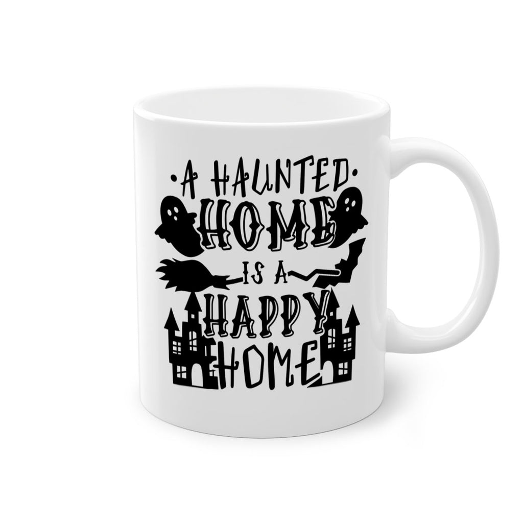 a haunted home is a happy home 97#- halloween-Mug / Coffee Cup