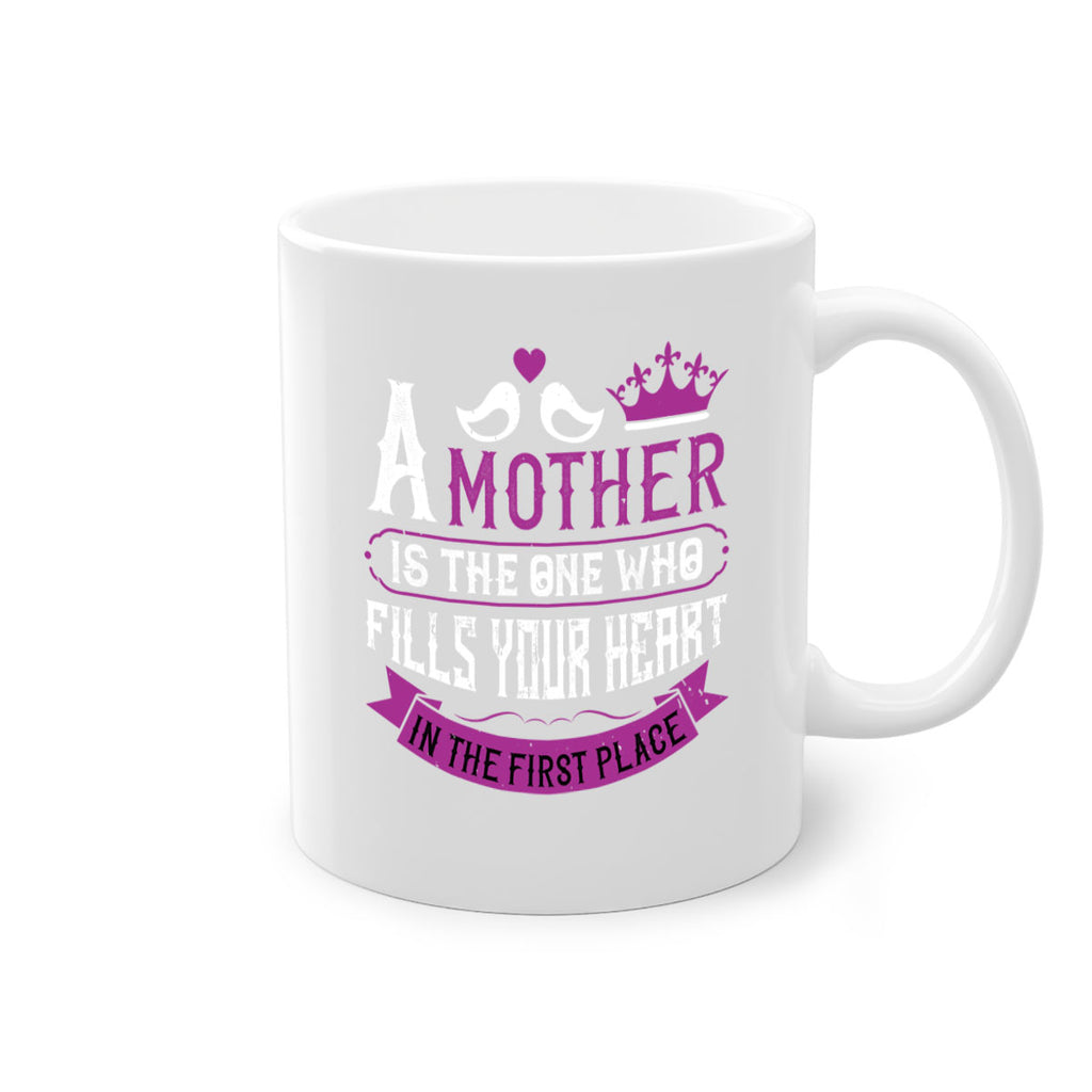 a mother is the one who 34#- mothers day-Mug / Coffee Cup