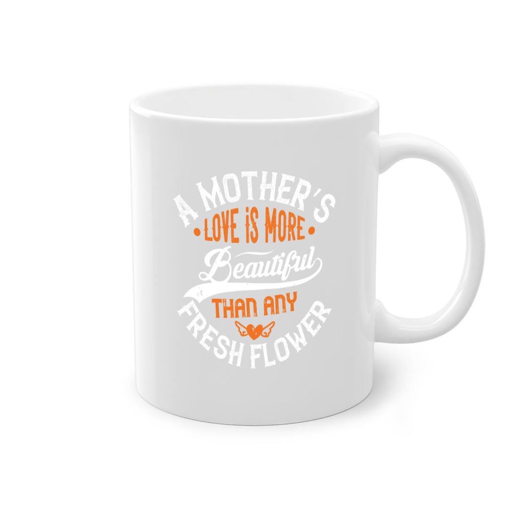 a mother’s love is more 98#- mothers day-Mug / Coffee Cup