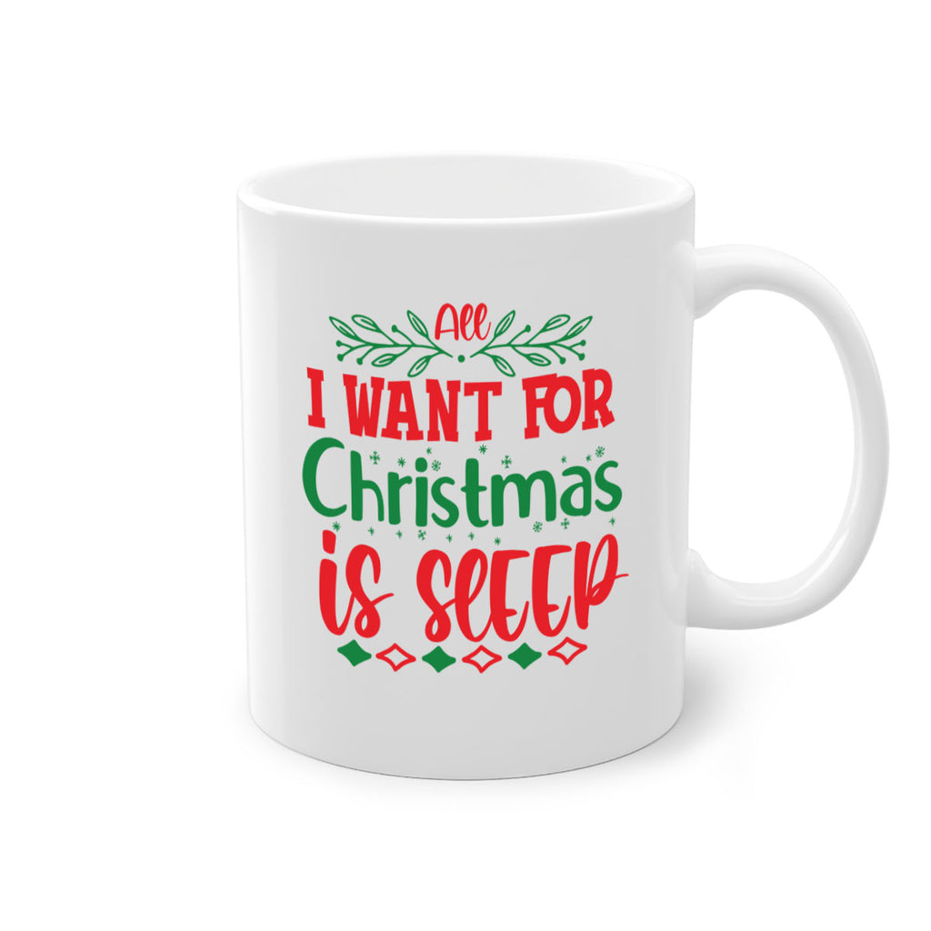 all i want for christmas is sleep style 44#- christmas-Mug / Coffee Cup