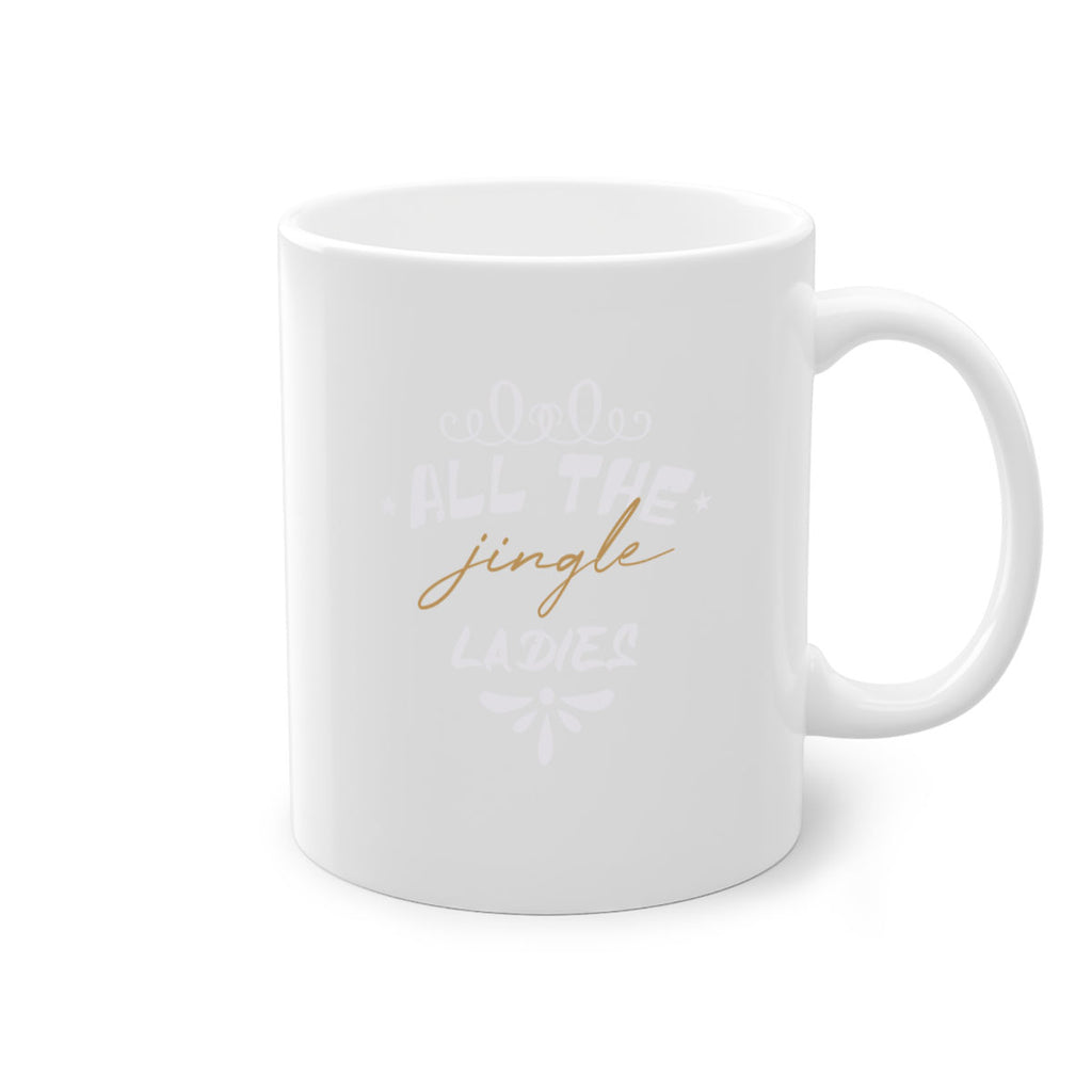 all the jingle ladies 335#- christmas-Mug / Coffee Cup