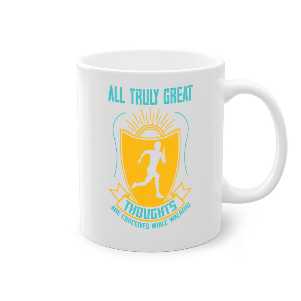 all truly great thoughts are 49#- running-Mug / Coffee Cup