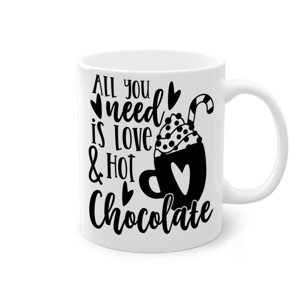 all you need is love and hot chocolate style 49#- christmas-Mug / Coffee Cup